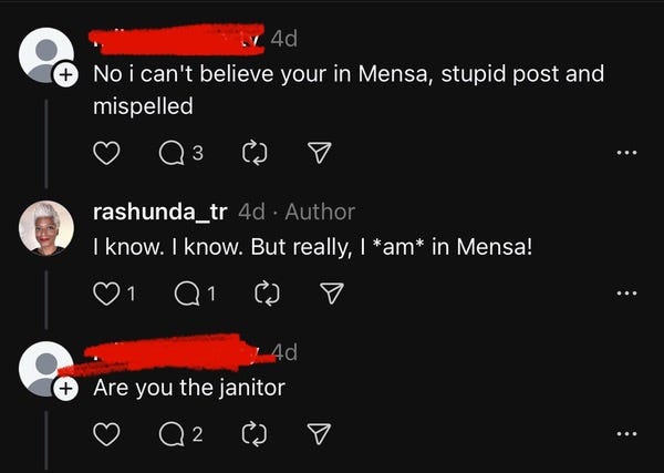 Screenshot of post. Text says I can’t believe you’re in Mensa. Stupid post and misspelled.
