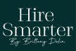 Hire Smarter by Brittany Dolin