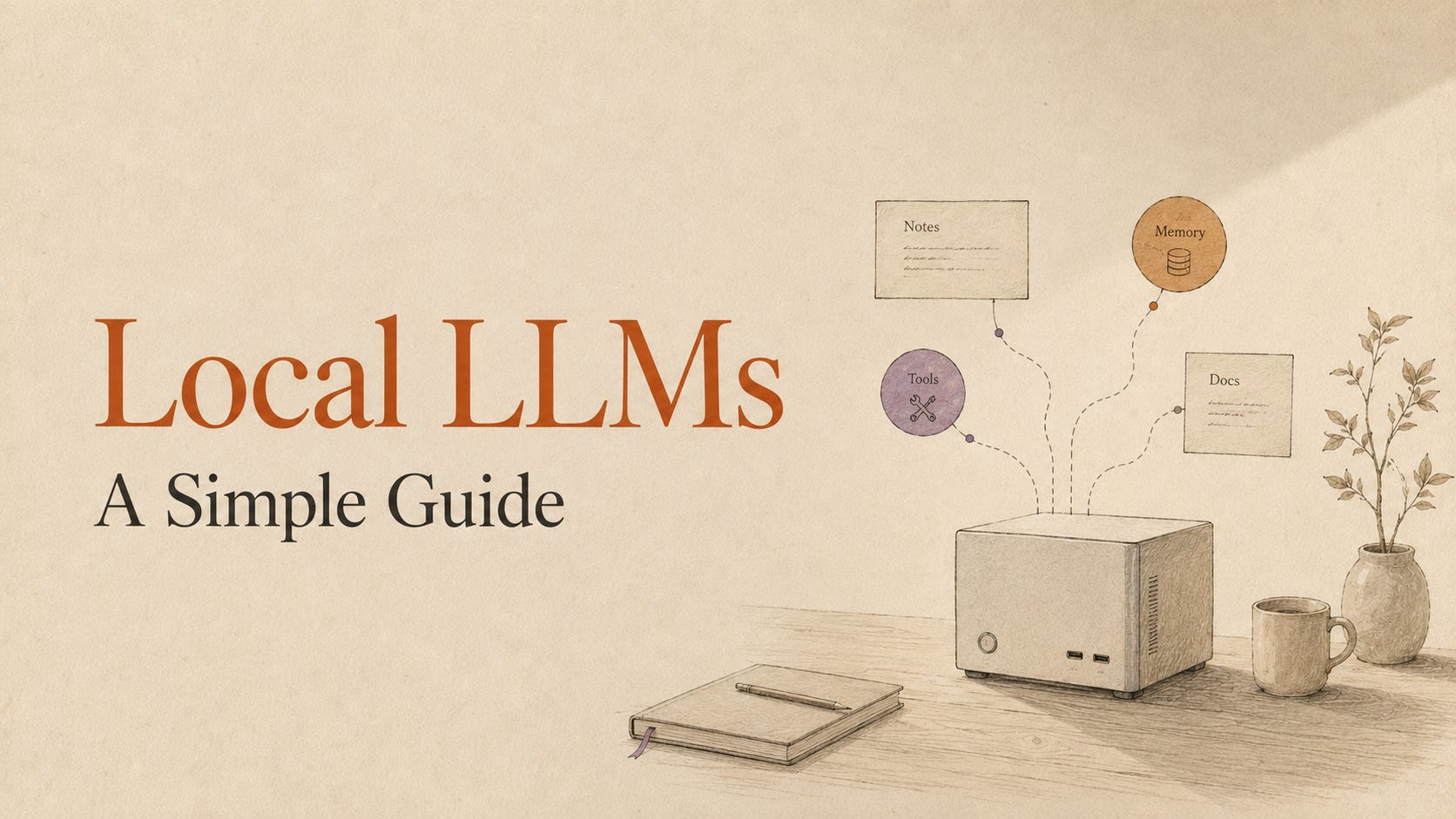 Local LLMs in 2026: The Simple Practical Guide
