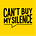 Can't Buy My Silence UK