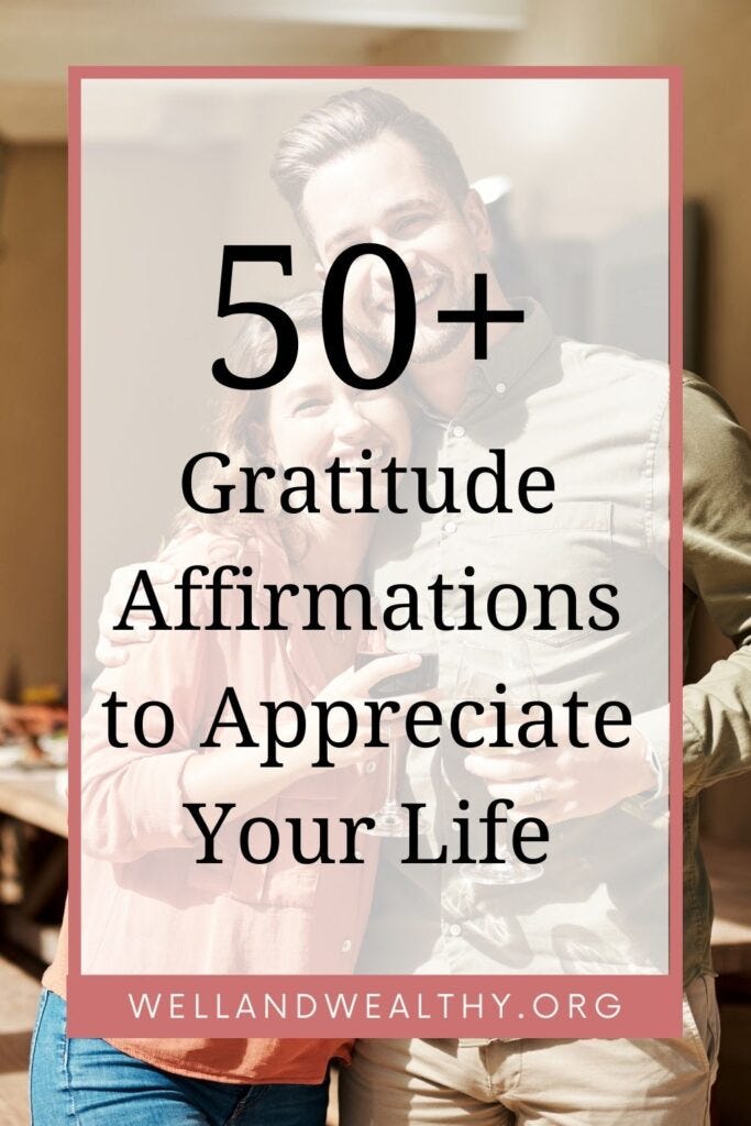 50 Gratitude Affirmations