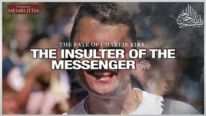 Thumbnail image displays a man with short dark hair smiling widely while wearing a white shirt and chain necklace against a dark background overlaid with Arabic text in white and yellow including MEMRI TV watermark at bottom left and right featuring title text THE FATE OF CHARLIE KIRK THE INSULTER OF THE MESSENGER in bold yellow and white fonts with additional Arabic script.