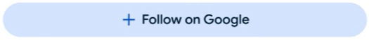 Follow on Google call to action on search profile pages Follow on Google call to action on search profile pages