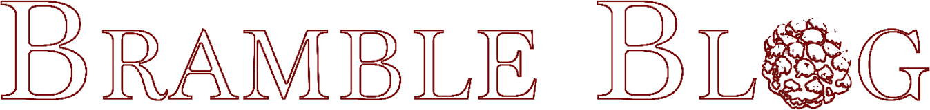 The Bramble Blog