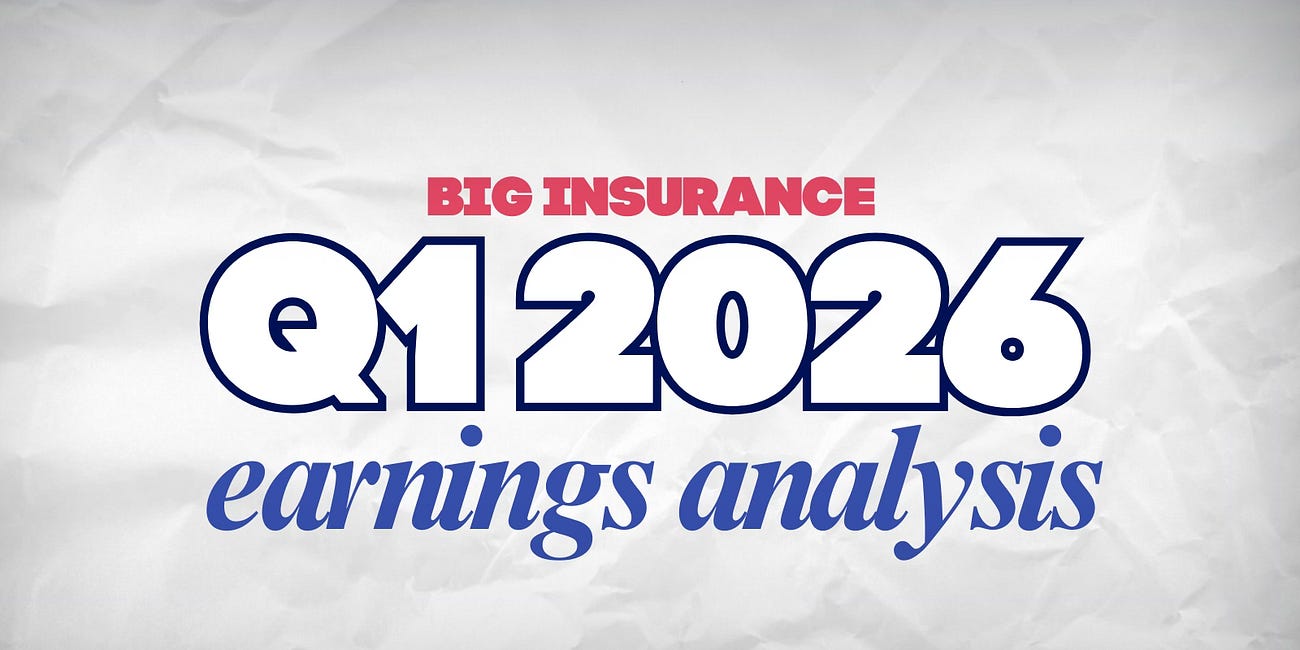 Big Insurance Q1 2026 Earnings Round Up 