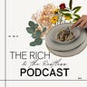 The Rich & the Restless