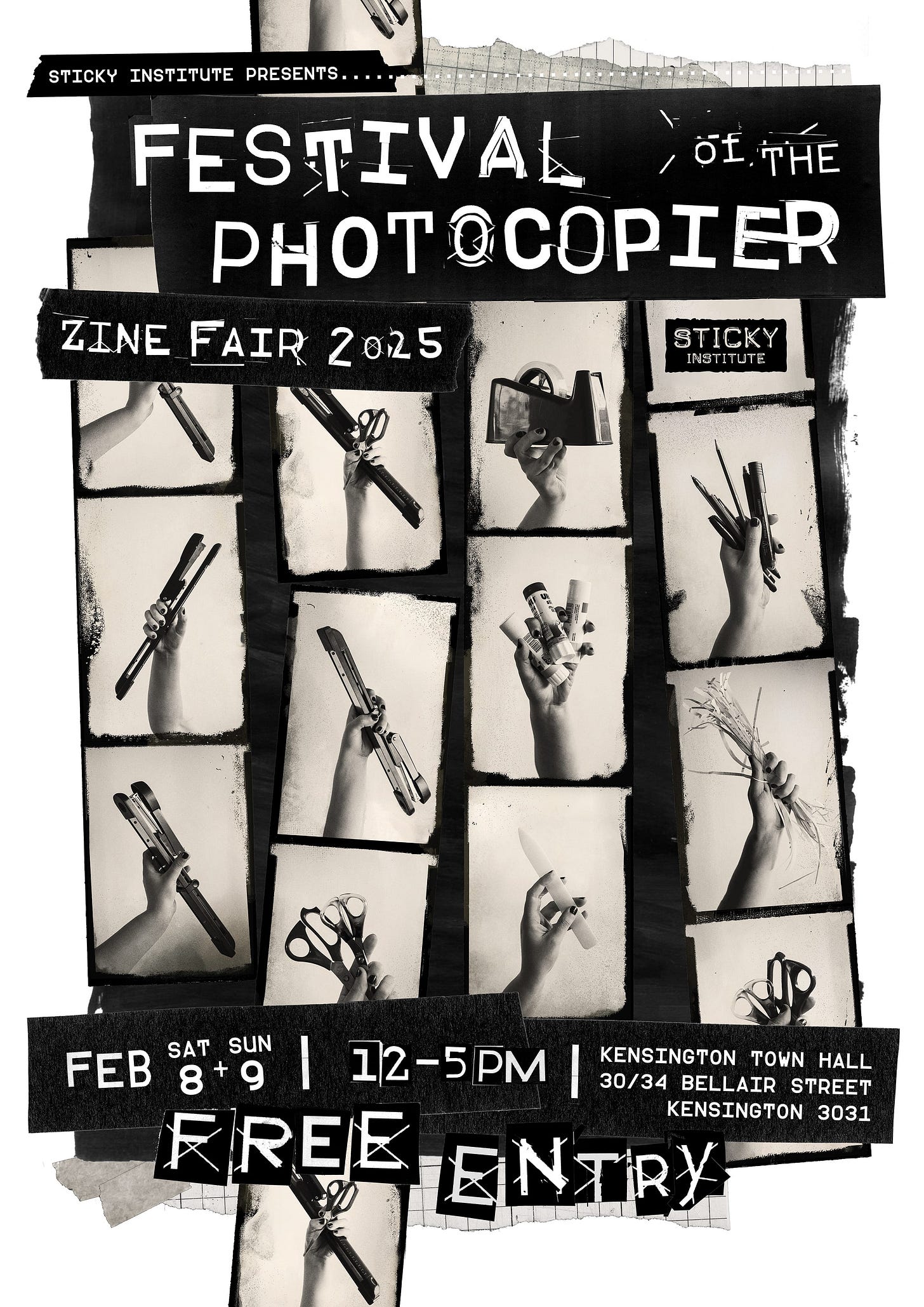 promotional poster for Sticky Institute's 2025 zine far on 8 & 9 February at the Kensington Town Hall.