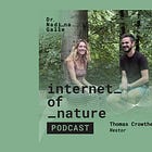S6E1: Don’t Maximize Carbon; Maximize Life with Thomas Crowther of Crowther Lab & Restor