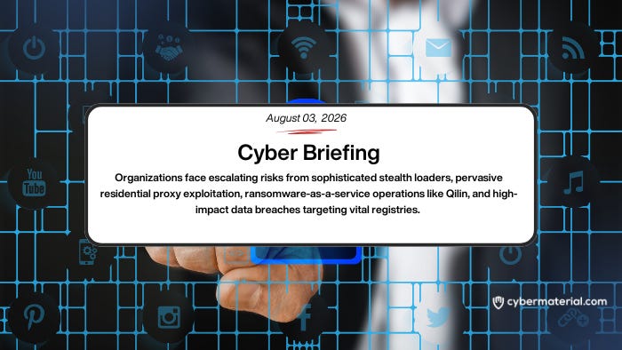 Cyber Briefing: August 3, 2026 – CyberMaterial