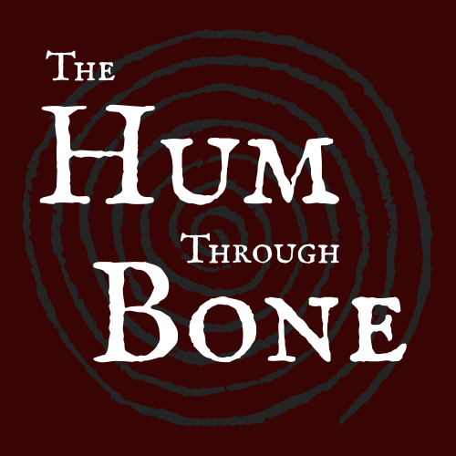 The Hum Through Bone