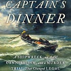 The Custom of the Sea . . . To Kill and Eat Your Shipwrecked Crewmates