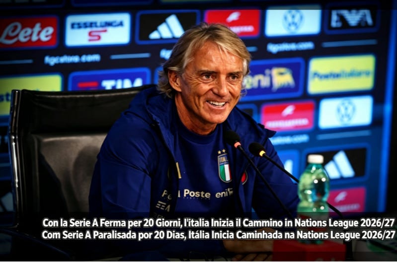 Con la Serie A Ferma per 20 Giorni, l'Italia Inizia il Cammino in Nations League 2026/27 - Com Serie A Paralisada por 20 Dias, Itália Inicia Caminhada na Nations League 2026/27 Con la Serie A Ferma per 20 Giorni, l'Italia Inizia il Cammino in Nations League 2026/27 - Com Serie A Paralisada por 20 Dias, Itália Inicia Caminhada na Nations League 2026/27