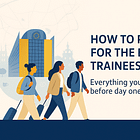 How to Prepare for the Blue Book Traineeship in Brussels (Part 1)