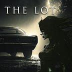 THE LOT by MARKUS MACHADO