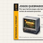 Edição 005 do Retrovisor // Podcast está no ar