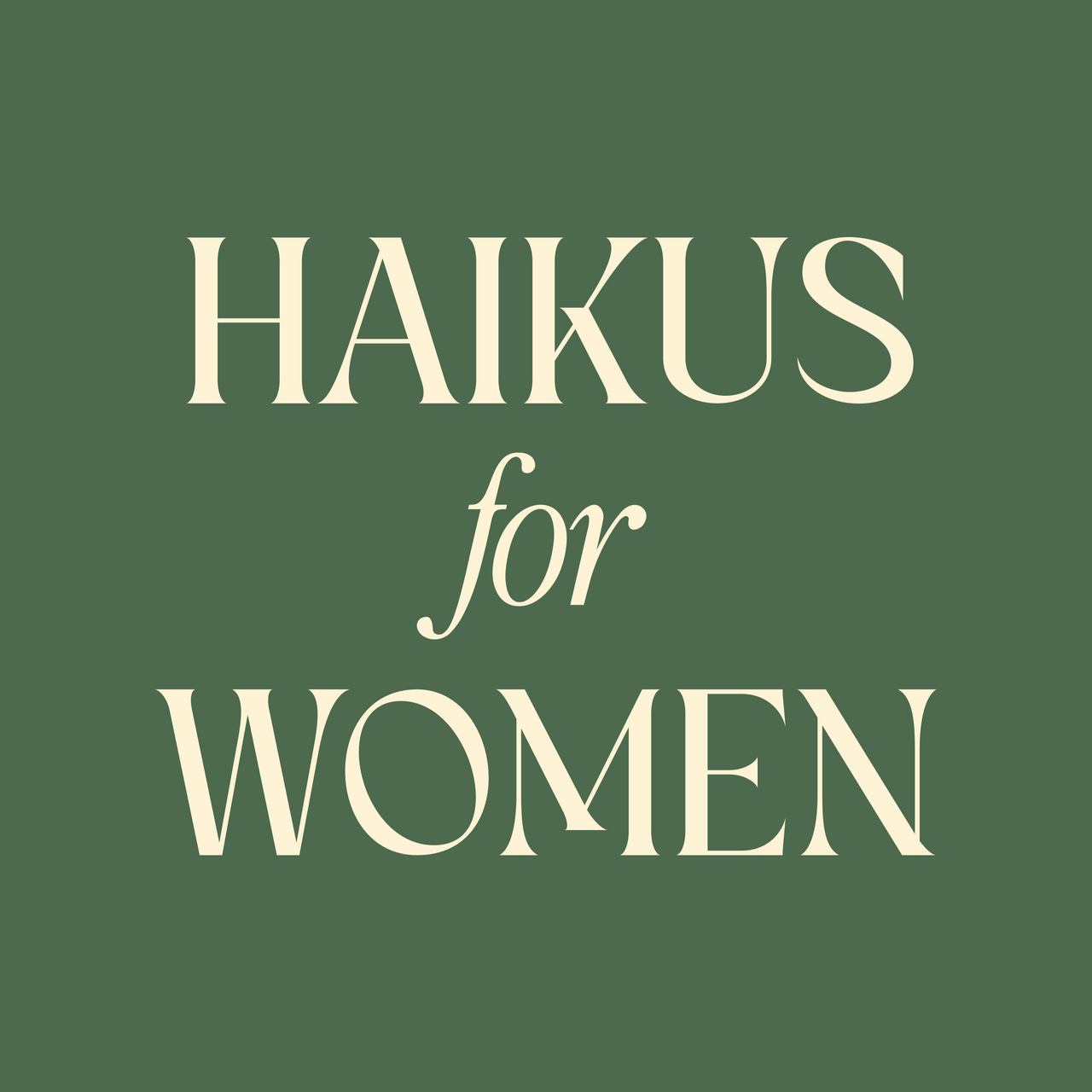Haikus for Women by Melissa Tripp