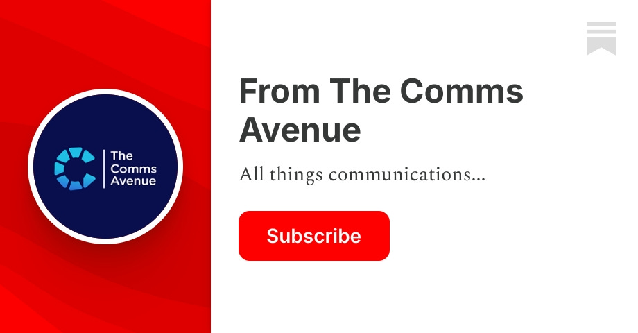 From The Comms Avenue | Substack