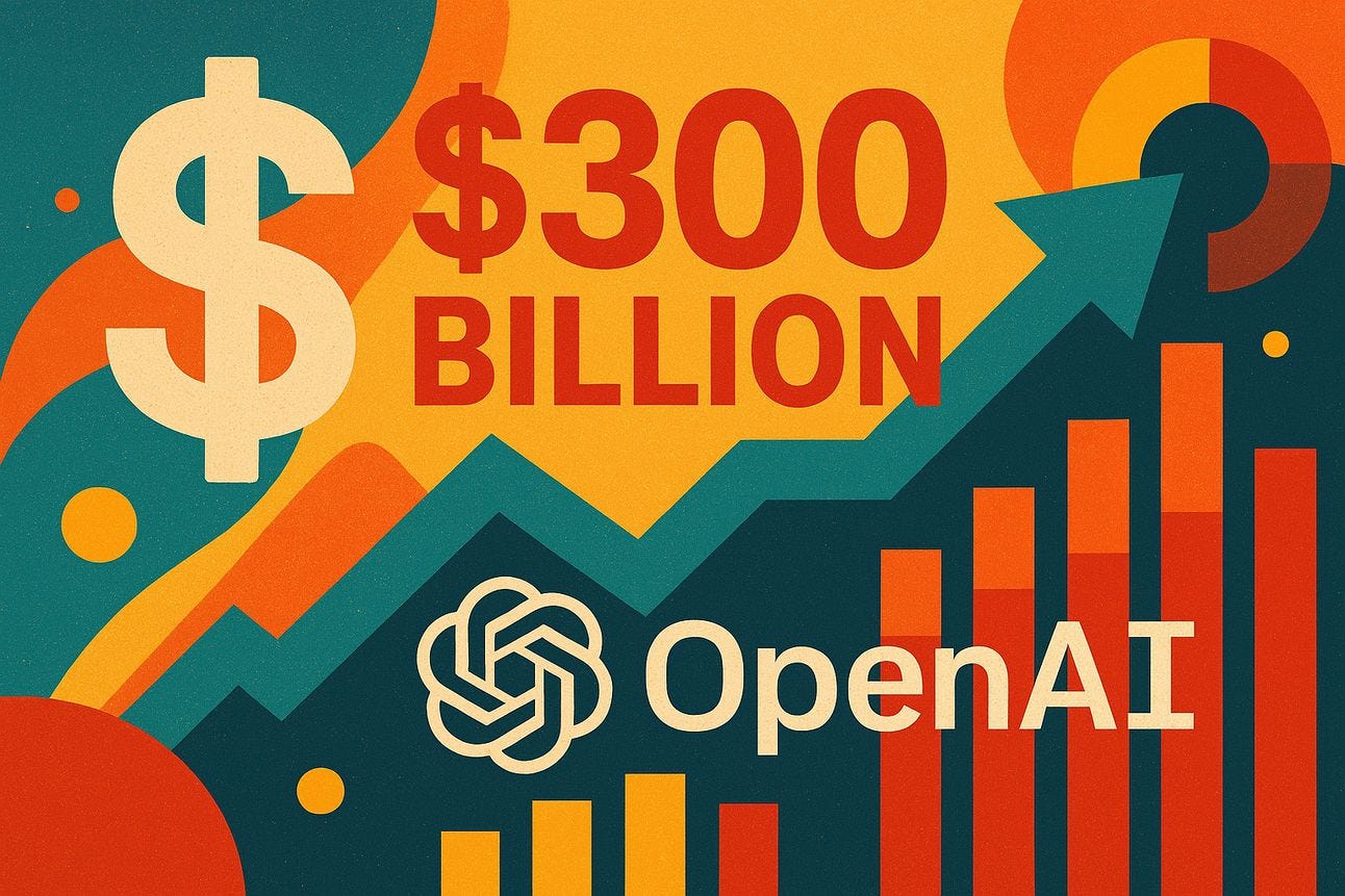 OpenAI Hits $300B Valuation After $40B SoftBank Investment