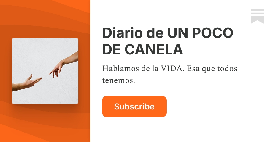 Diario de UN POCO DE CANELA | Substack
