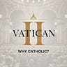 Why Catholic?
