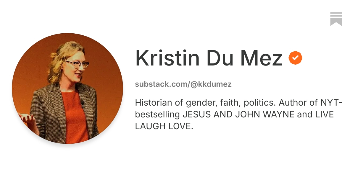 Kristin Du Mez | Substack
