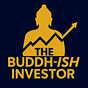 The Buddh-ish Investor