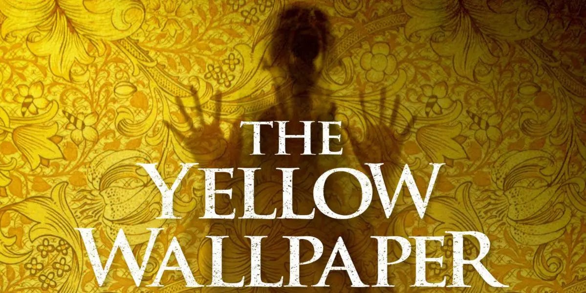 The Yellow Wallpaper May Drive You Mad - Horror Obsessive