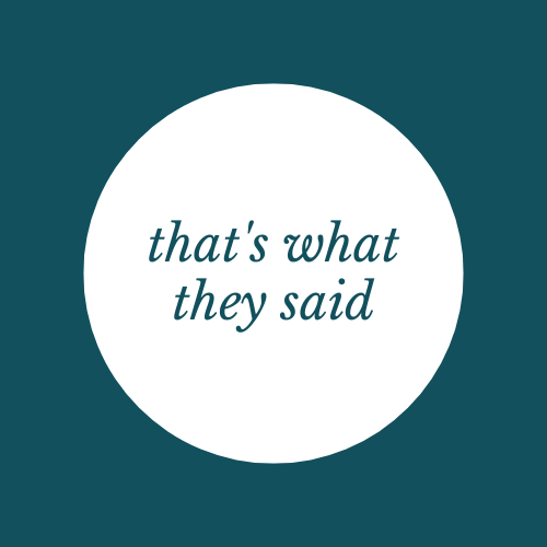 Artwork for that's what they said