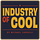 Industry of Cool