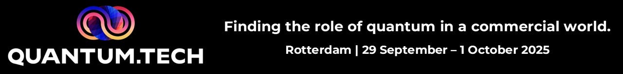 Quantum.Tech Europe 2025 in Rotterdam Quantum.Tech Europe 2025 in Rotterdam