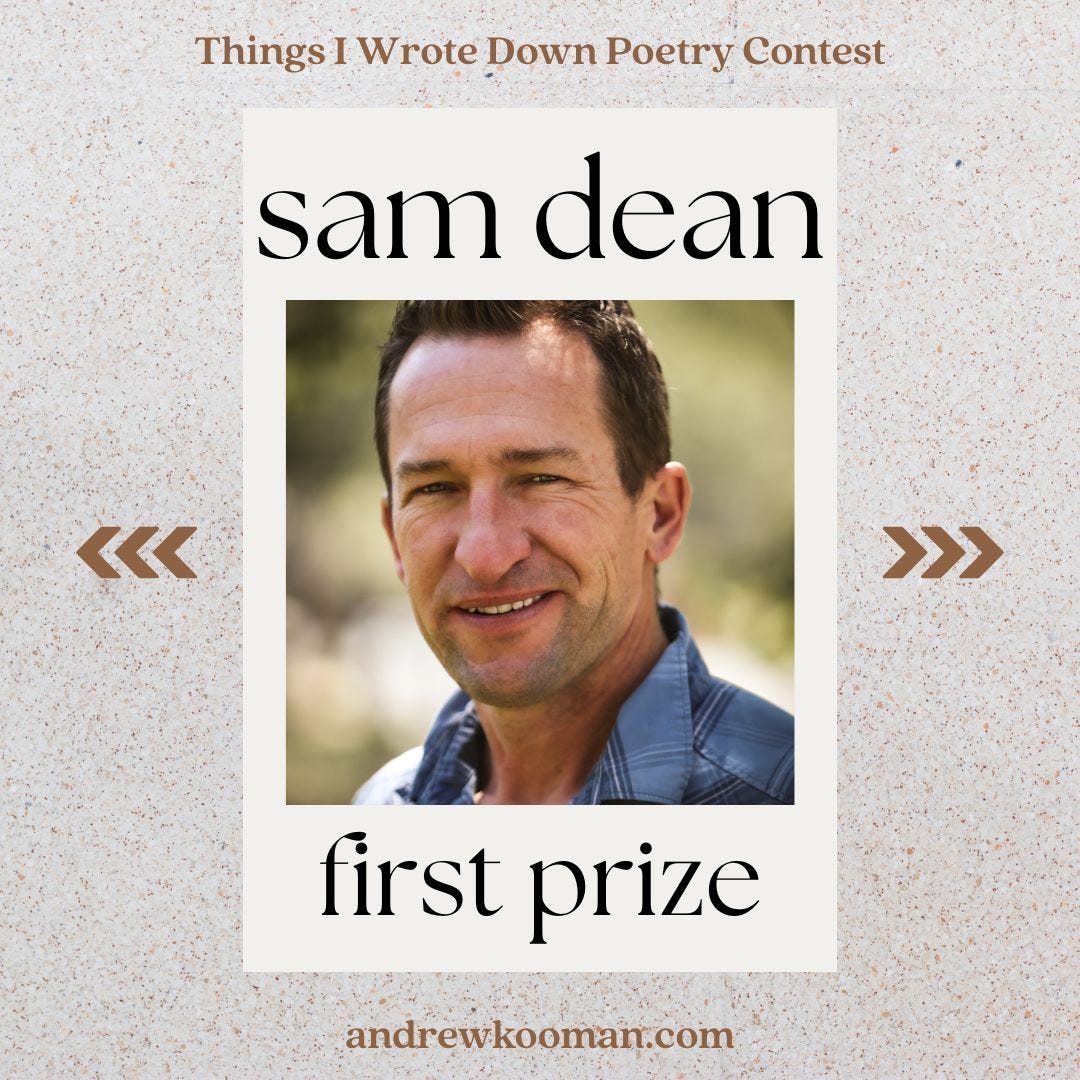 Sam Dean - Winner of the Things I Wrote Down Poetry contest in 2025