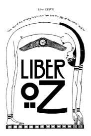 Liber Oz – Zero Equals Two! Liber Oz – Zero Equals Two!