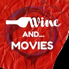 Vintertainment: Wine and Movies