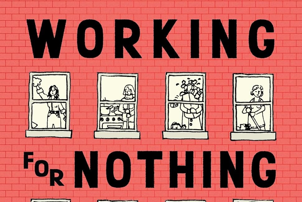 Working for Nothing edited by Louise Toupin