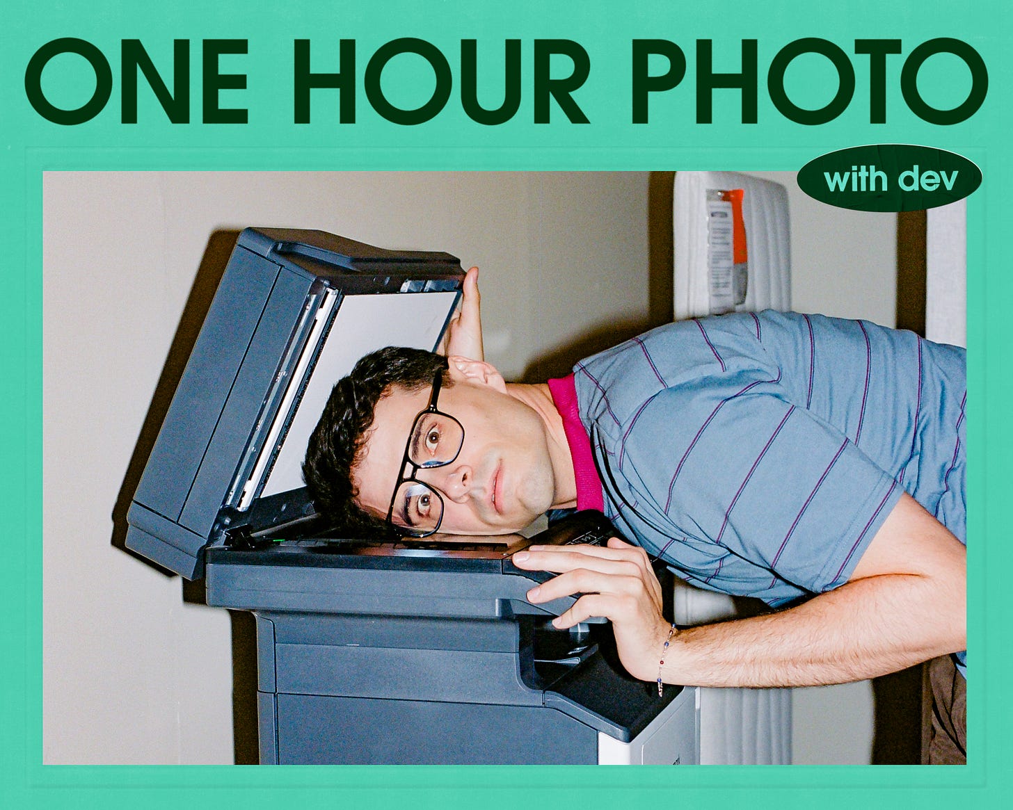 One Hour Photo with Dev