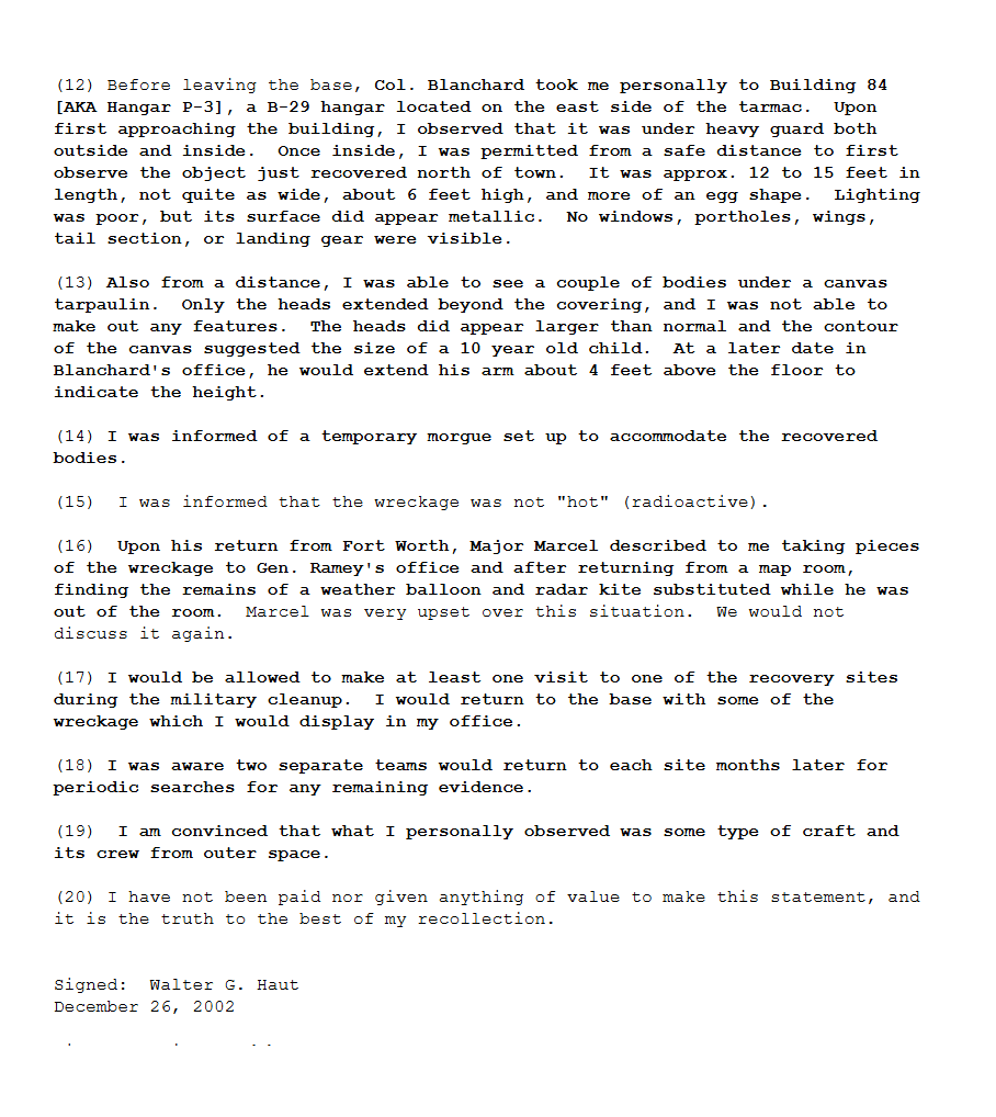 r/aliens - Deathbed affidavit written by Walter Haut, public information officer, who claimed to personally see non-human craft and non-human bodies just after Roswell incident r/aliens - Deathbed affidavit written by Walter Haut, public information officer, who claimed to personally see non-human craft and non-human bodies just after Roswell incident