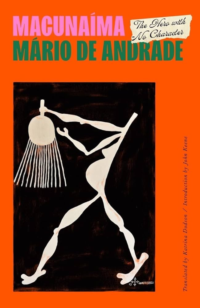 Macunaíma: The Hero with No Character | Amazon.com.br Macunaíma: The Hero with No Character | Amazon.com.br