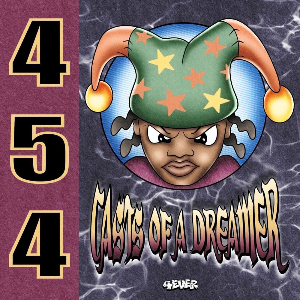 454 - CASTS OF A DREAMER Lyrics and Tracklist | Genius 454 - CASTS OF A DREAMER Lyrics and Tracklist | Genius