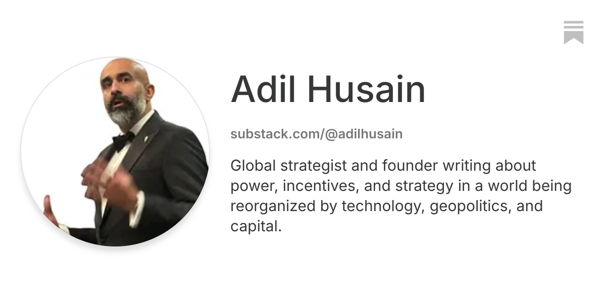 Adil Husain | Substack