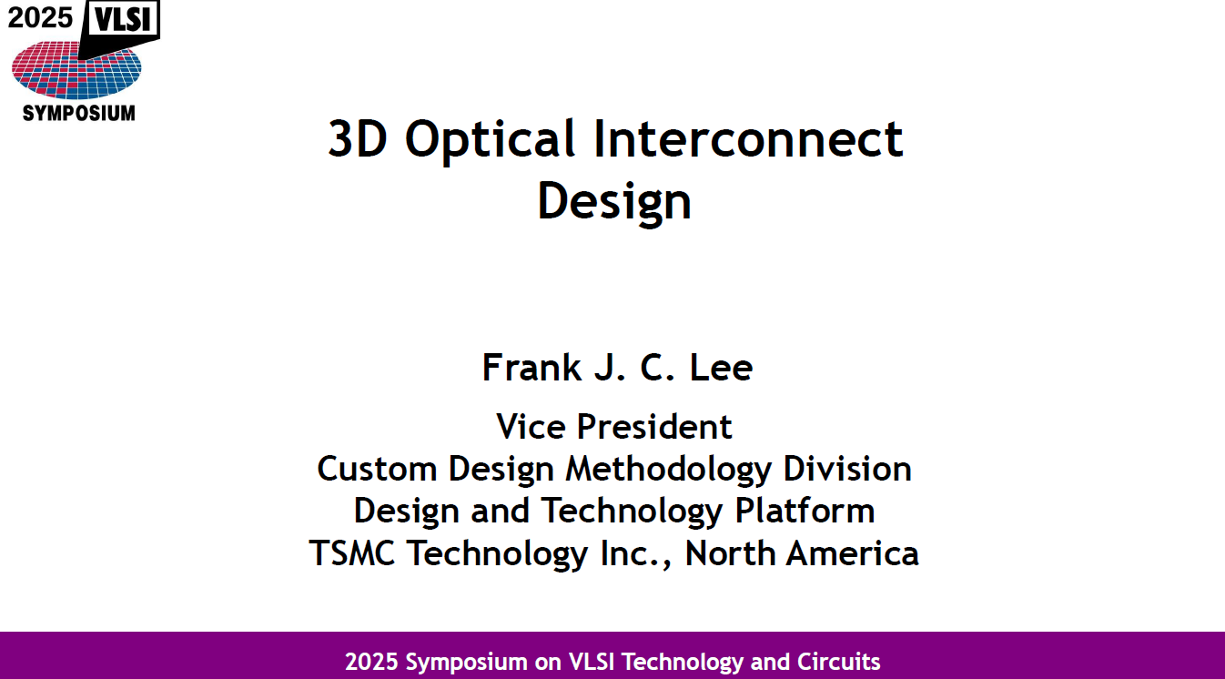 2025 VLSI Tech Forum : TSMC Announces the lastest concept of SiPh
