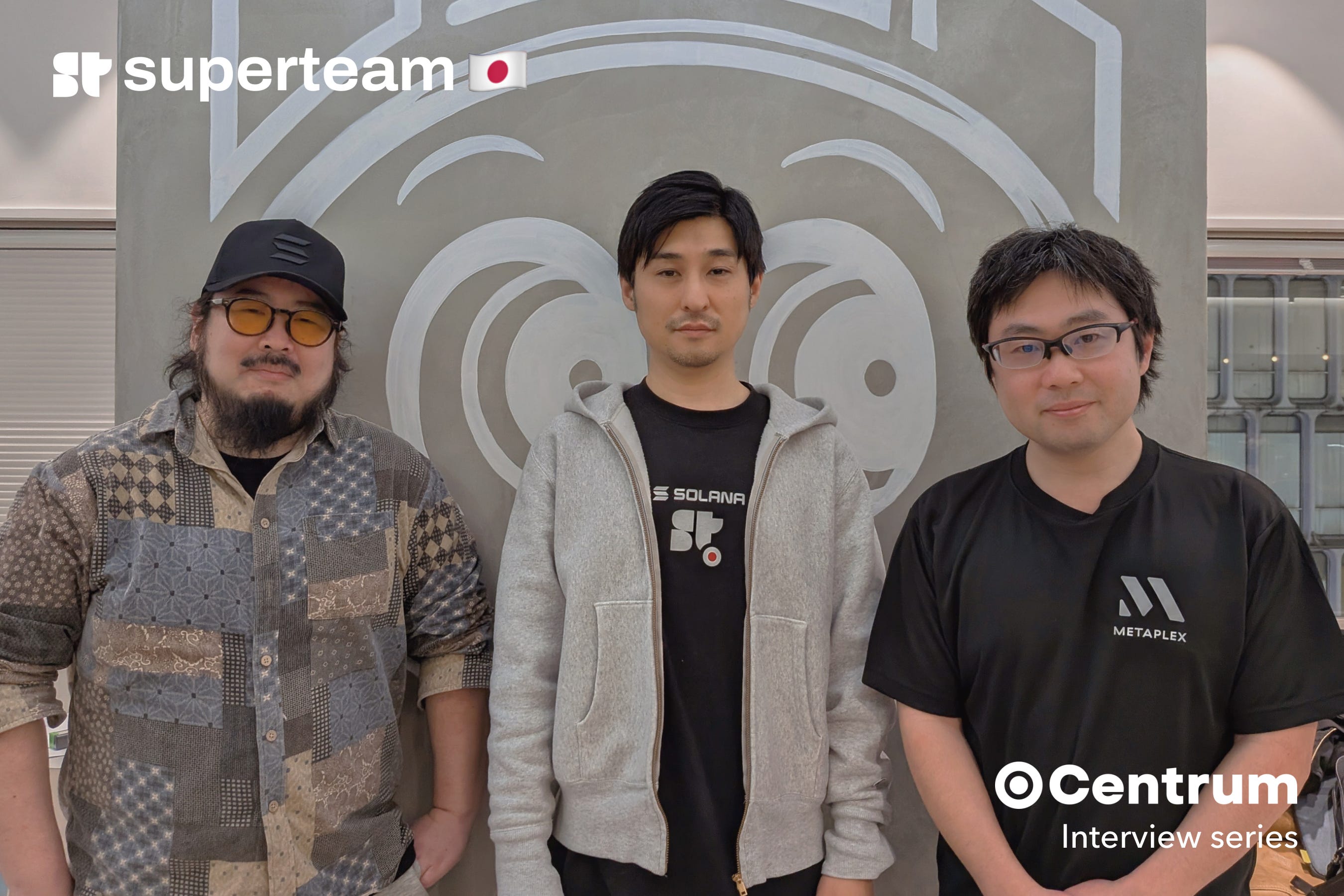 圧倒的コミュニティ力！Superteam JapanのCentrumの活用方法とは【インタビュー】