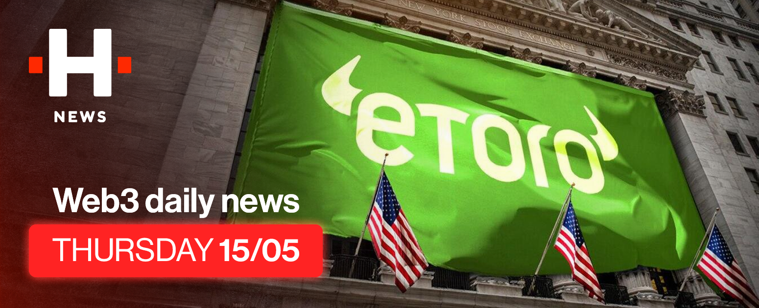 📈-The eToro IPO exceeds all expectations ! - 15/05/2025