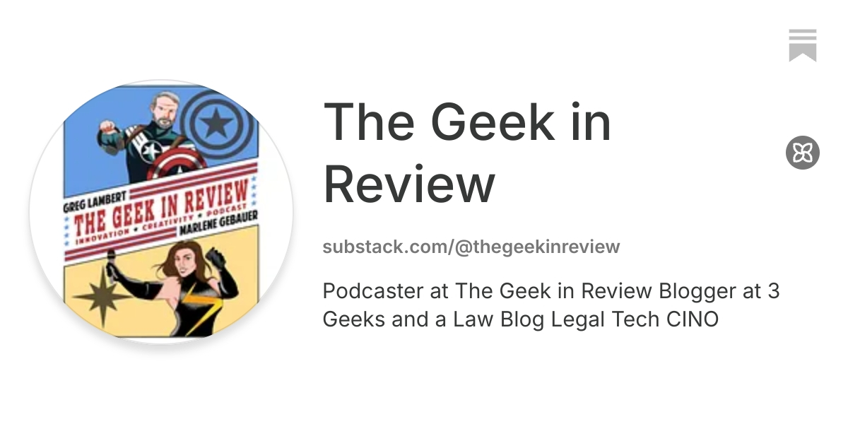 The Geek in Review | Substack