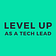 Level up as a Tech Lead