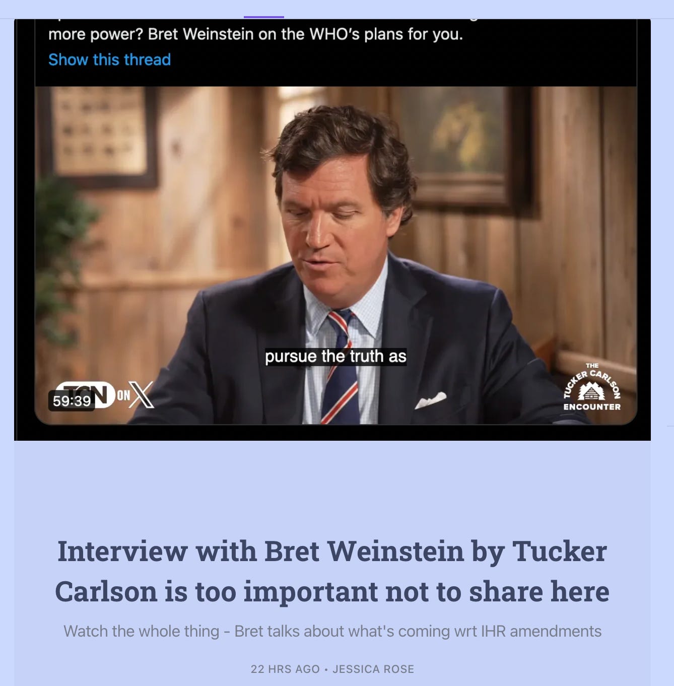 "Bret Weinstein tells the whole truth about the world coup" 