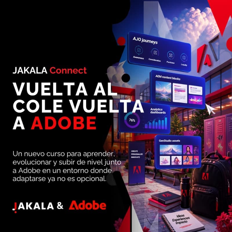 Foto de portada de JAKALA Connect: Vuelta al Cole, Vuelta a Adobe Foto de portada de JAKALA Connect: Vuelta al Cole, Vuelta a Adobe
