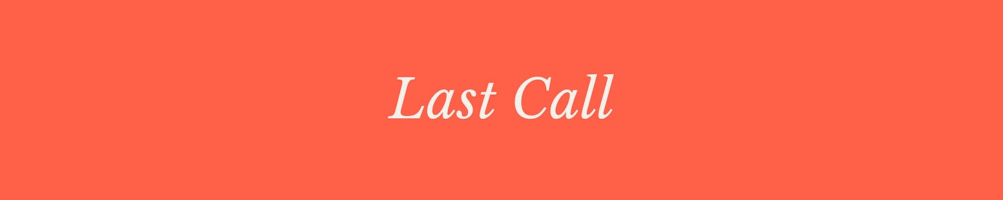 Last Call Last Call
