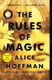 The Rules of Magic - Alice Hoffman