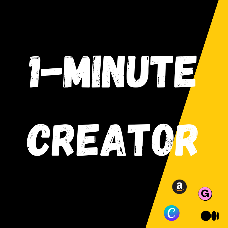 1-Minute Creator Weekly