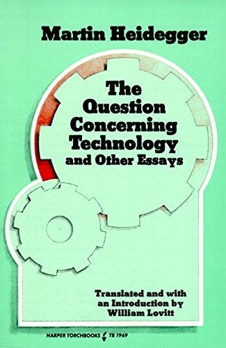Question Concerning Technology, and Other Essays, The Question Concerning Technology, and Other Essays, The